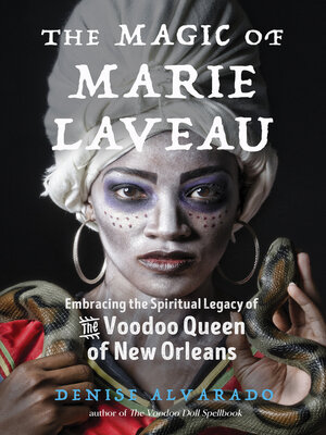cover image of The Magic of Marie Laveau